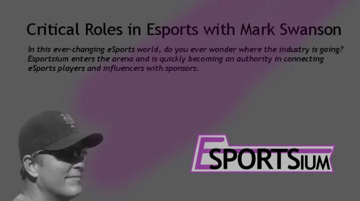 Critical Roles in Esports with Mark Swanson